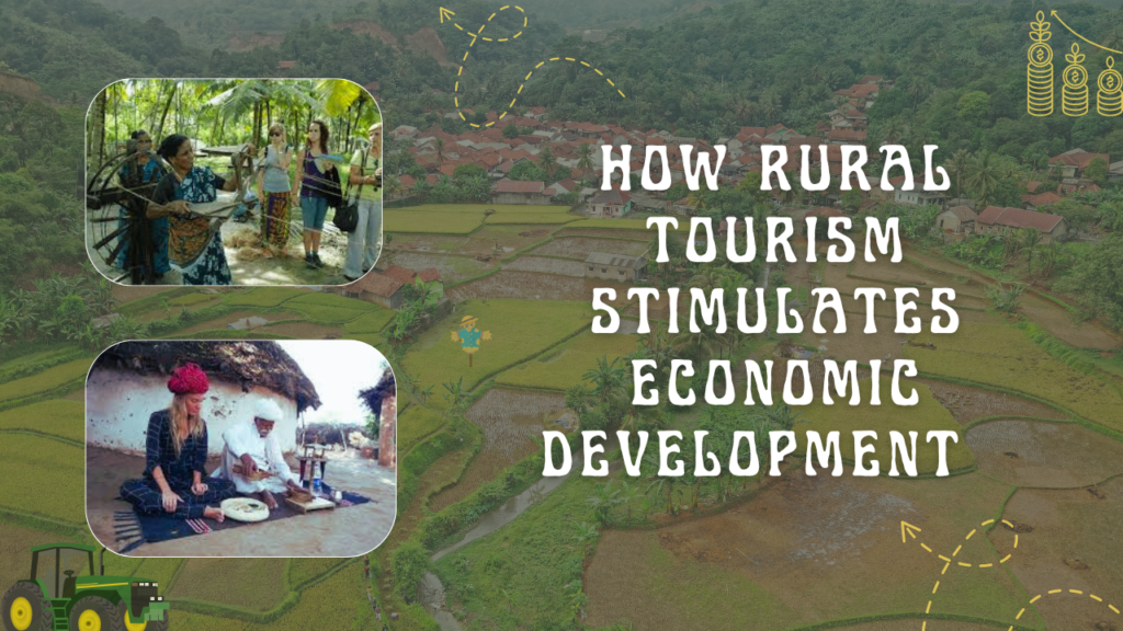 Empowering Communities: Rural Tourism’s Role in Economic and Social Growth