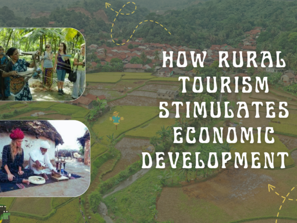 Empowering Communities: Rural Tourism’s Role in Economic and Social Growth