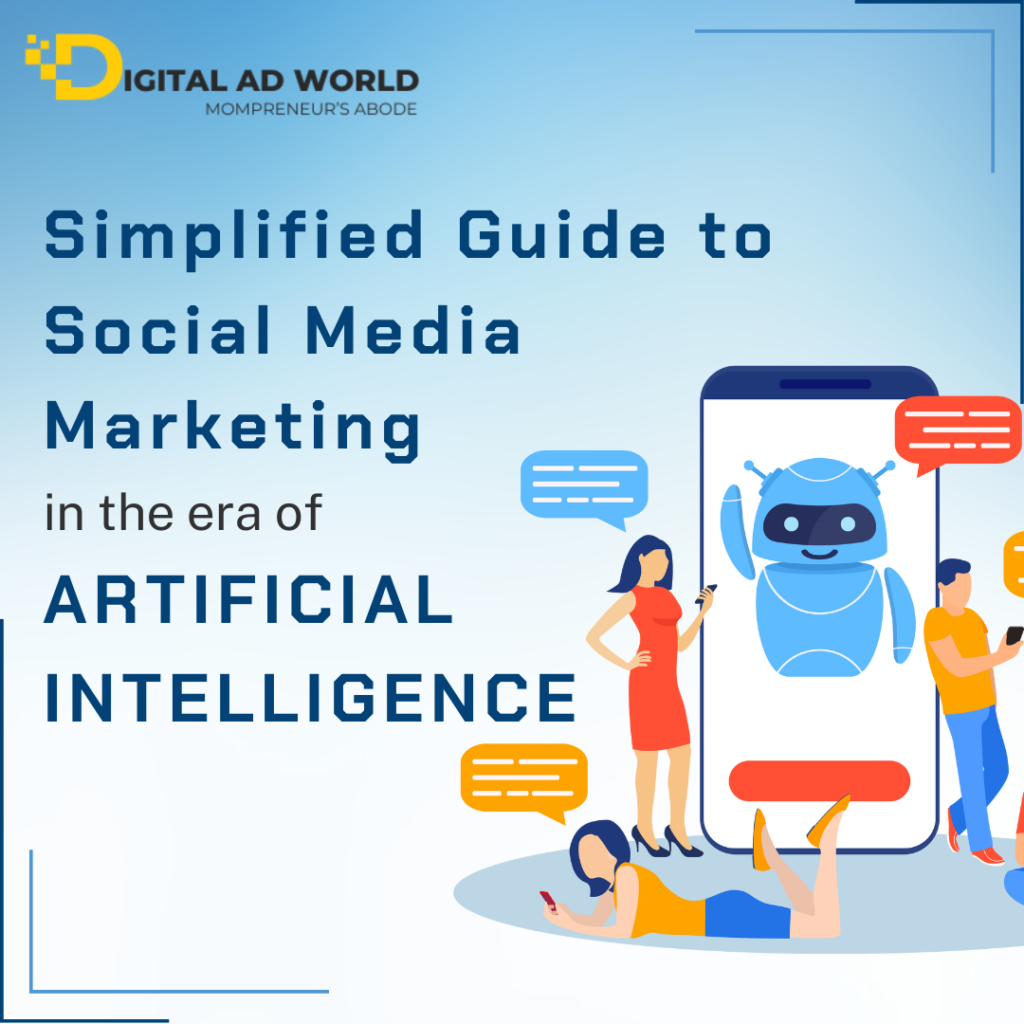 Simplified Guide to Social Media Marketing in the Era of AI